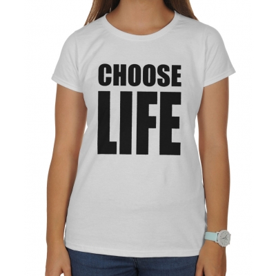 Koszulka damska Choose life
